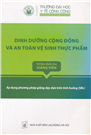 Dinh dưỡng cộng đồng và an toàn vệ sinh thực phẩm.